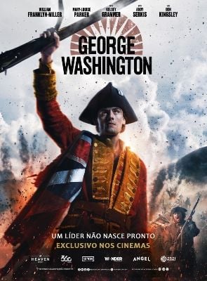 Pôster de George Washington - Um Líder Não Nasce Pronto